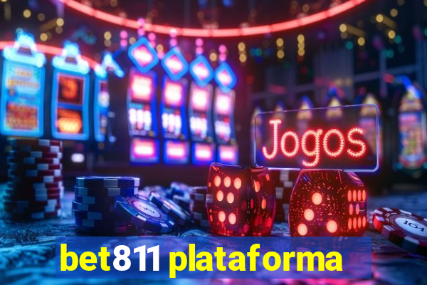 bet811 plataforma